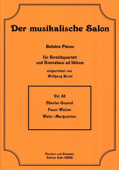 C. Gounod: Faust-Walzer (Pa+St)