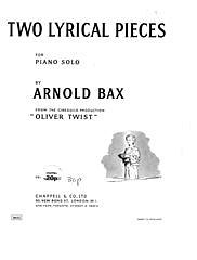A. Bax: Two Lyrical Pieces (from the Cineguild Production 'Oliver Twist')