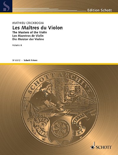 M. Crickboom: Die Meister der Violine Band 6, Viol