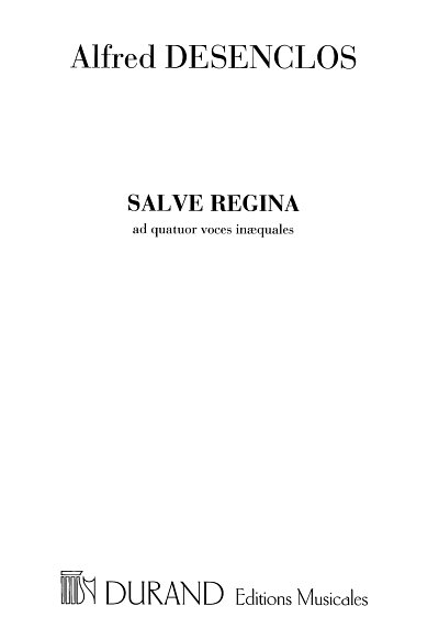A. Desenclos: Salve Regina4 Voix Mixtes (Part.)