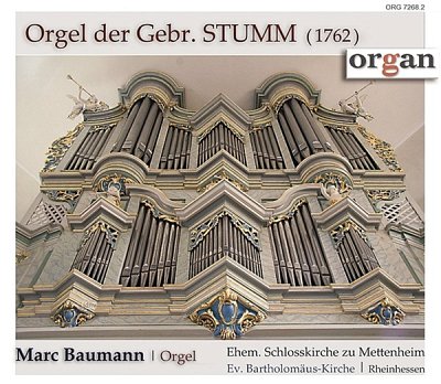 Orgel der Gebrüder Stumm (1762) (CD)