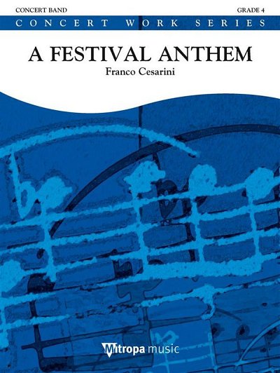 F. Cesarini: A Festival Anthem