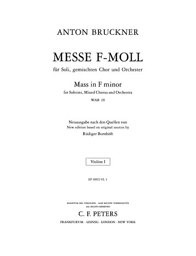 A. Bruckner: Messe f-Moll, 4GesGchOrchO (Vl1)