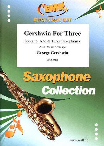 G. Gershwin: Gershwin for three, 3sax