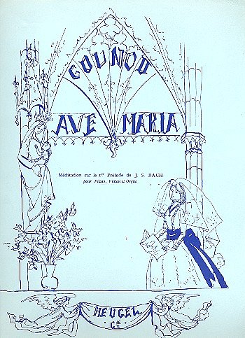 C. Gounod: Ave Maria (Bu)