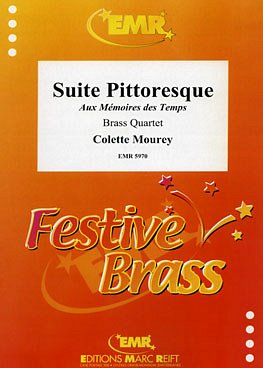 C. Mourey: Suite Pittoresque, 4Blech