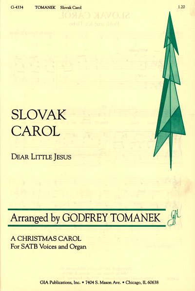 Slovak Carol: Dear Little Jesus, GchOrg (Chpa)