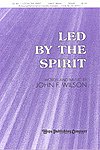 J. Wilson: Led by the Spirit