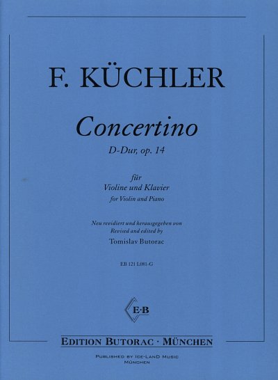 F. Küchler: Concertino D-Dur op. 14, VlKlav (KlavpaSt)