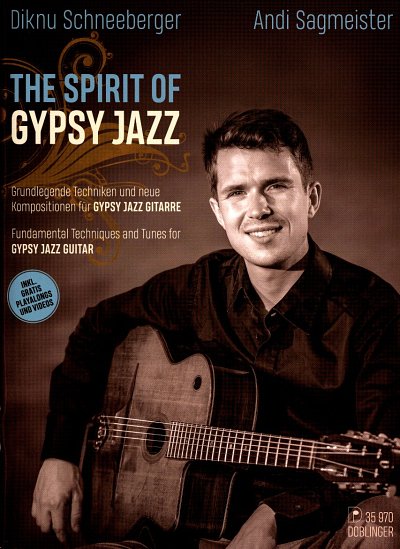 D. Schneeberger: The Spirit of Gypsy Jazz, Git (+TAB+onlP)