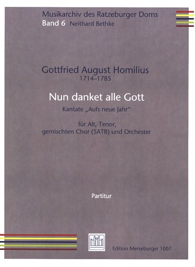G.A. Homilius: Nun danket alle Gott, 2GesGchOrch (Part.)