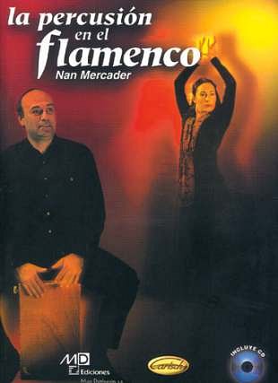 N. Mercader: La percusión en el flamenco, Perc (+CD)