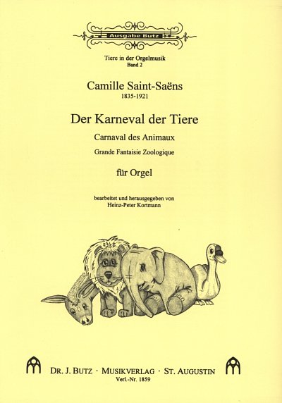 C. Saint-Saëns: Der Karneval der Tiere, Org