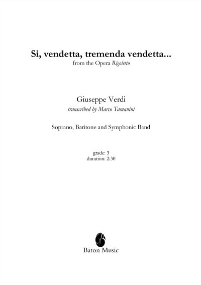 G. Verdi: Sì, vendetta, tremenda vendetta... (Pa+St)