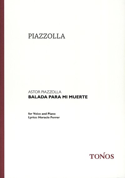 A. Piazzolla: Balada Para Mi Muerte