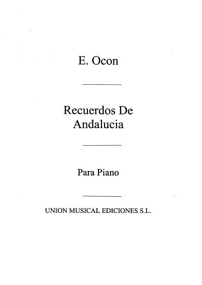 Recuerdos De Andalucia For Piano, Klav