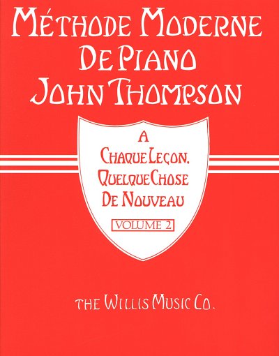J. Thompson: Méthode moderne de piano 2, Klav