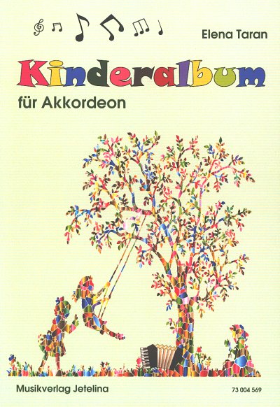 E. Taran: Kinderalbum, Akk
