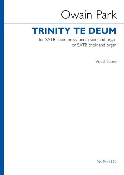 O. Park: Trinity Te Deum
