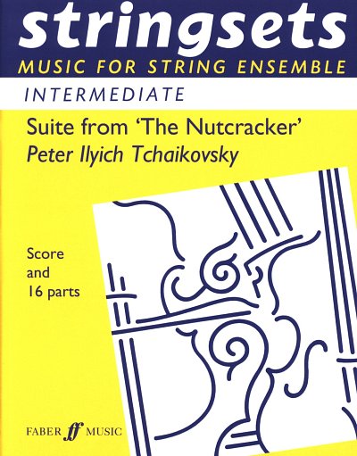 P.I. Tschaikowsky: Suite Aus Dem Nussknacker Stringsets