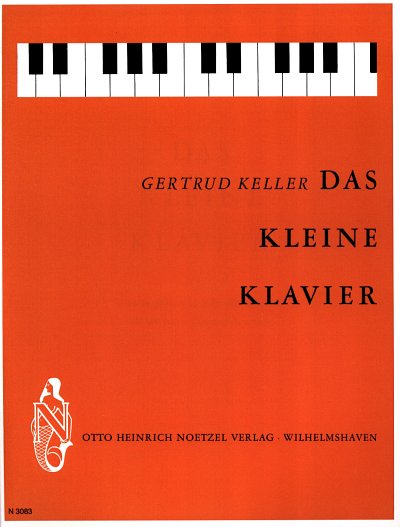 G. Keller y otros.: Das kleine Klavier.