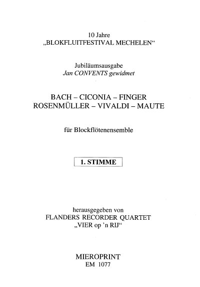 Bach - Ciconia - Finger - Rosenmüller - Vivaldi - Maute