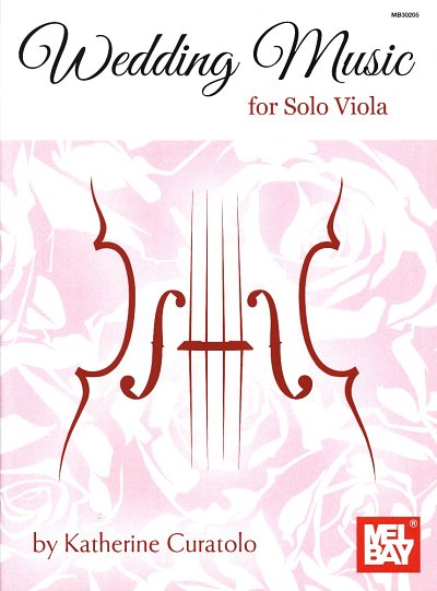 Wedding Music For Solo Viola, Va