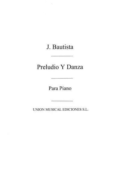 Preludio Y Danza For Piano, Klav