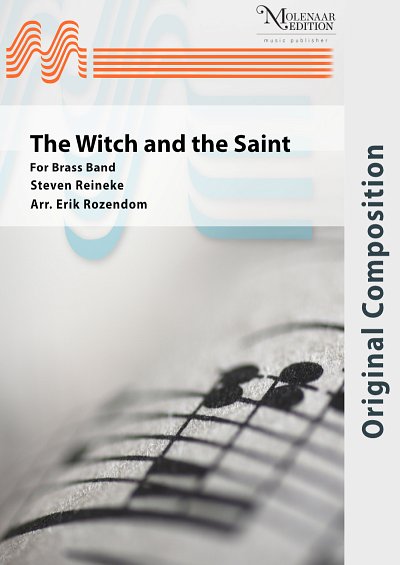 S. Reineke: The Witch and the Saint