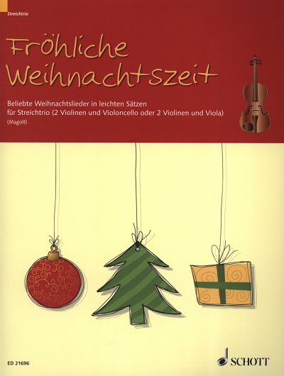 M. Magolt: Fröhliche Weihnachtszeit, 2VlVa/Vc (Pa+St)