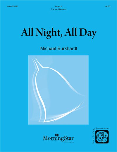 M. Burkhardt: All Night, All Day