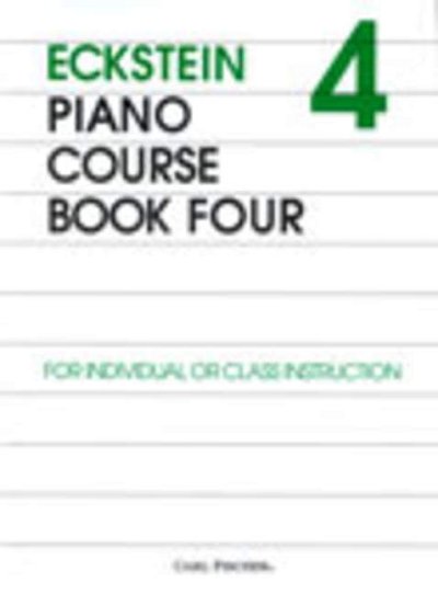 M. Eckstein: Eckstein Piano Course Book Four, Klav