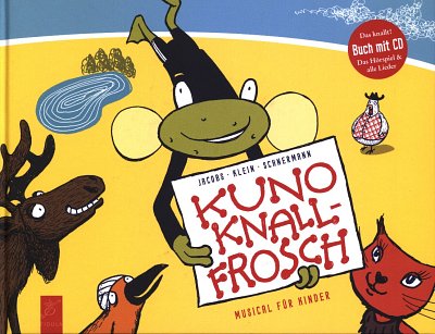 H. Klein: Kuno Knallfrosch (Bu+CD)