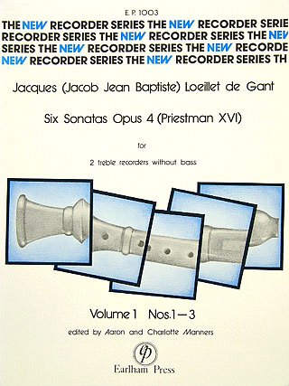 J. Loeillet de Gant: 6 Sonatas op. 4/1-3