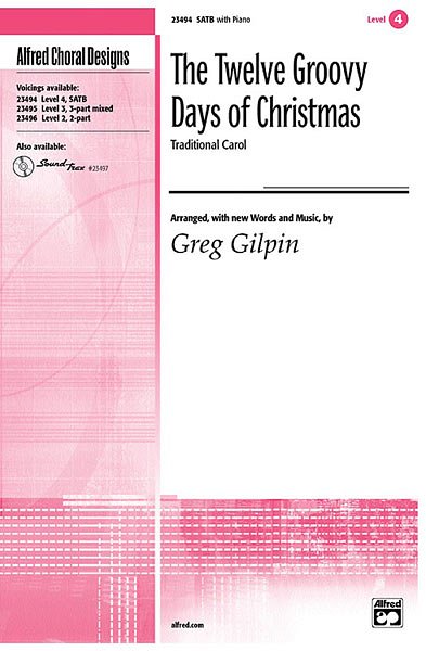 The Twelve Groovy Days of Christmas, Gch;Klav (Chpa)