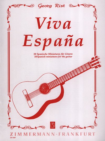 Rist Georg: Viva Espana