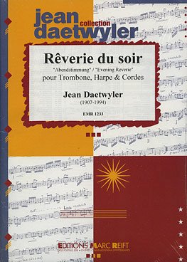 J. Daetwyler: Rêverie du Soir