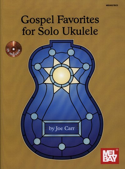 J. Carr: Gospel Favorites For Solo Ukulele, Uk (+Audiod)