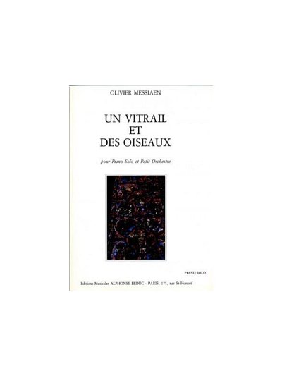 O. Messiaen: Un Vitrail & Des Oiseaux, Klav