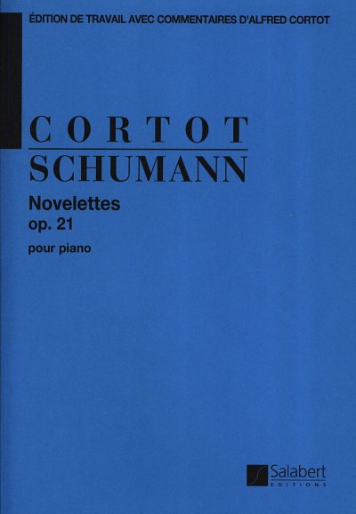 R. Schumann: Novelettes Op.21 Pour Piano (Cort, Klav (Part.)