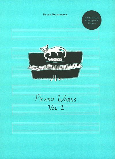 P. Broderick: Piano Works 1