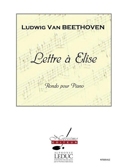 L. van Beethoven: Lettre A Elise