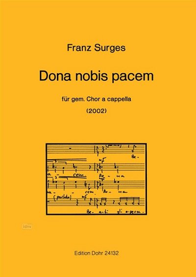 F. Surges: Dona nobis pacem (Chpa)