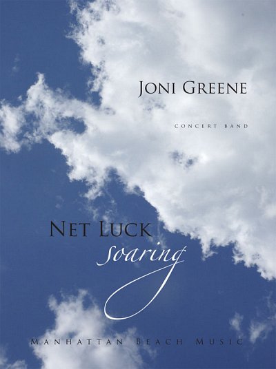 J. Greene: Net Luck Soaring, Blaso (Part.)