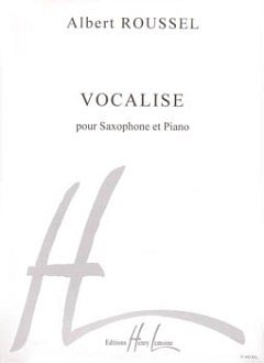 A. Roussel: Vocalise