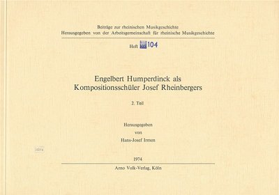 H. Irmen: Engelbert Humperdinck (Bu)