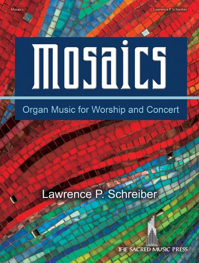 L.P. Schreiber: Mosaics, Org