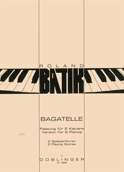 Roland Batik: Bagatelle (2004)