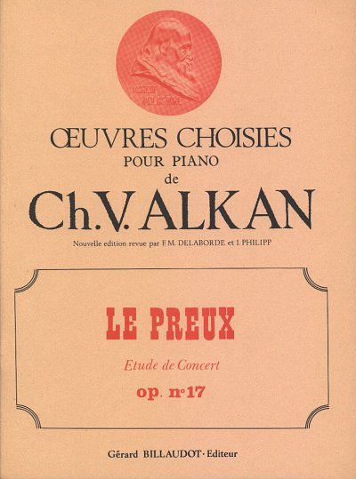 C.-V. Alkan: Le Preux op. 17, Klav