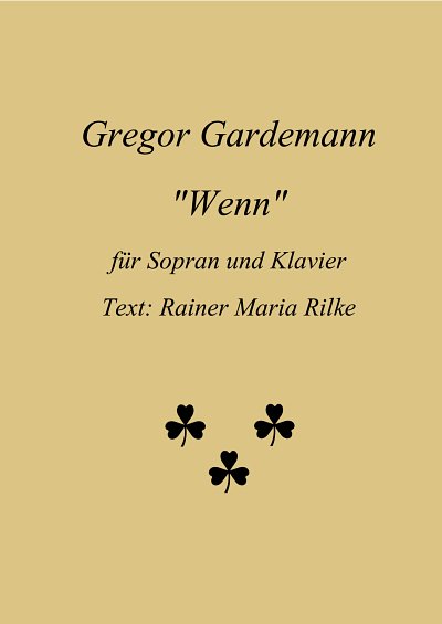 G. Gardemann: "Wenn"
